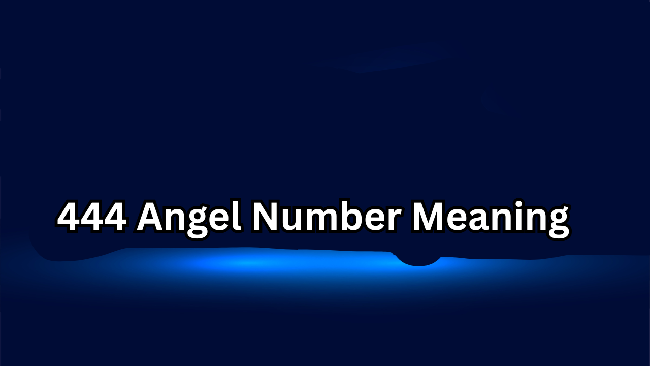 444 Angel Number Meaning A Powerful and Positive Sign of Stability and Support