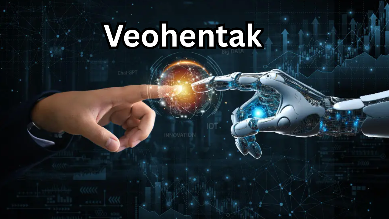 Veohentak A Powerful and Positive Deep-Dive Into Its Meaning, Use, and Digital Relevance